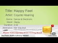 New Free Music 2018 Happy Feet Coyote Hearing Dance Electronic Happy YouTube Audio Library BGM