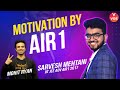 MOTIVATION By AIR 1 - Sarvesh Mehtani IIT-JEE advanced 2017| Powerful Study Motivational Video | VOS