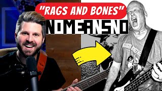 Finally Hearing NOMEANSNO! Bass Teacher REACTS to &quot;Rags And Bones&quot;