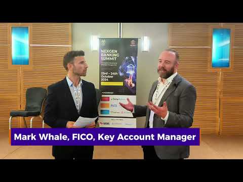 Insights from Mark Whale at FICO | NexGen Banking Summit 2024 thumbnail