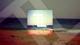 Chase the wind - Trifton