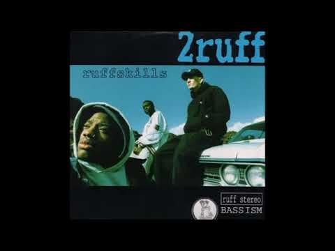 d(-_-)b 2 Ruff - Ruffskills 1994 FULL ALBUM