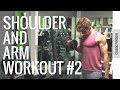 Classic Physique #2 - Shoulder and Arms Workout
