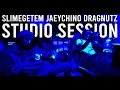 SLIMEGETEM JAEYCHINO DRAGNUTZ STUDIO SESSION