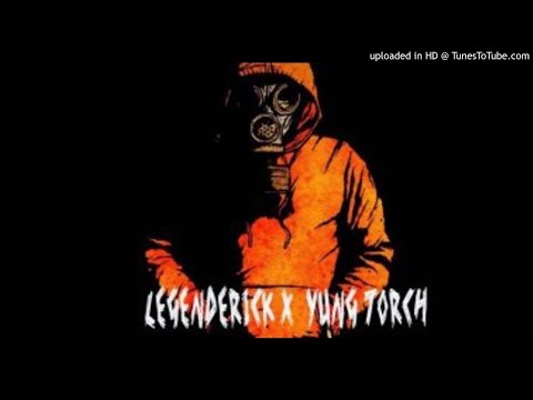 Legenderick x Yung Torch - Bahd Mann (NEW MUSIC 2017)