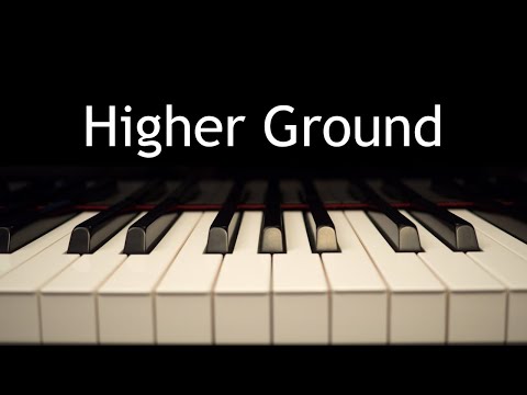 Higher Ground - piano instrumental hymn with lyrics