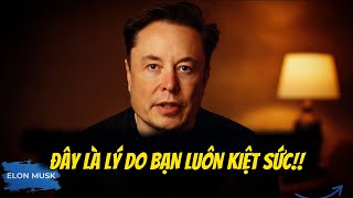 Làm thế nào để làm việc hiệu quả mỗi ngày (ngay cả khi bạn mệt mỏi hoặc quá tải) | Elon Musk