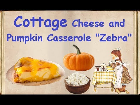 Cottage Cheese and Pumpkin Casserole "Zebra" / Book of recipes / Bon Appetit