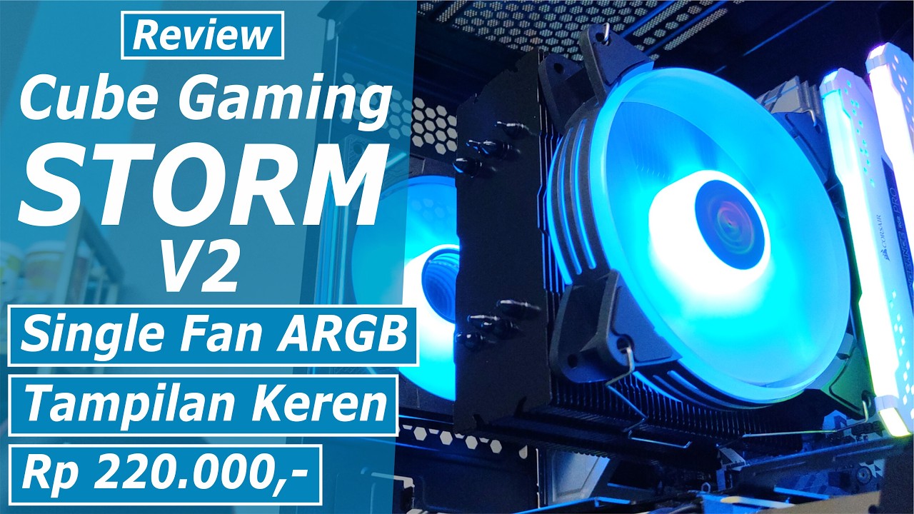Review Cube Gaming Storm V2 CPU Cooler ARGB Harga Terjangkau