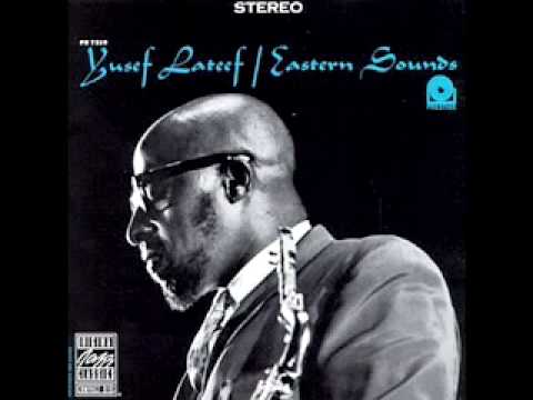 Yusef Lateef - Love Theme From Spartacus