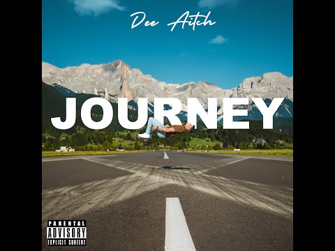 Dee Aitch - Journey