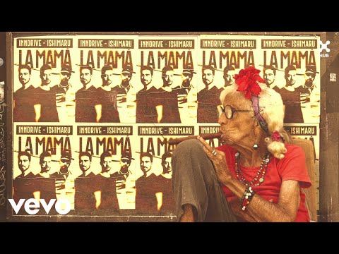 INNDRIVE, Ishimaru - La Mamá (Audio)