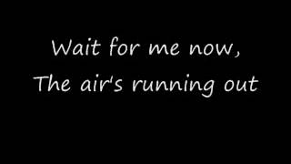 Rise Against- Wait For Me with Lyrics