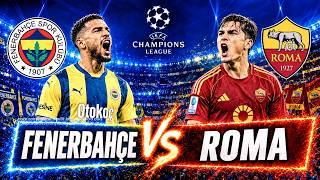 Fenerbahçe - Roma MAÇ ÖZETİ | Goller ve Önemli Anlar | Şampiyonlar Ligi 2026/27