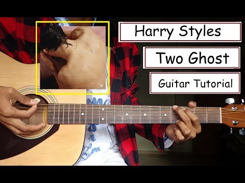 Harry Styles - Two Ghosts | Guitar Lesson (Tutorial)