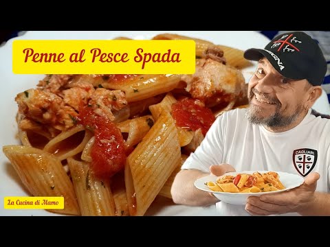 Penne al Pesce Spada