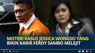 Download lagu Misteri Kasus Jessica Kumala Wongso yang Bikin Karir Ferdy Sambo Melejit,  Ada Celana Robek mp3