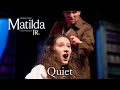 Matilda Jr | Quiet | TKA Theatre Co