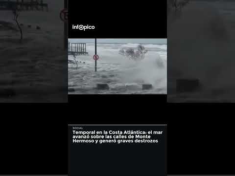 Temporal en la Costa Atlántica el mar avanzó sobre las calles de Monte Hermoso y generó gr #Shorts