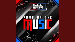 Pump up the Music (Extended Mix)