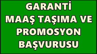 Garanti Emekli Maaşı Taşıma Promosyon Başvurusu | Garanti Bankası Emekli Promosy
