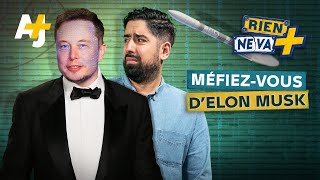LA FACE CACHÉE D’ELON MUSK ! | RIEN NE VA +