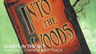 Giants in the Sky - Into the Woods - Piano Accompaniment/Rehearsal Track