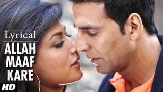 Allah Maaf Kare Full Song With Lyrics | Desi Boyz | Akshay