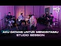 Ungu - Aku Datang Untuk Mencintaimu (Studio Session)