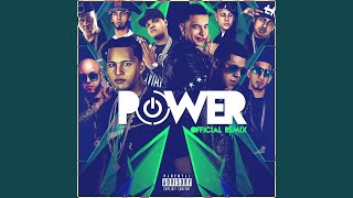 Power (Remix) (feat. Daddy Yankee, Kendo Kaponi, Gotay El Autentiko, Pusho, Alexio, D Ozi,...