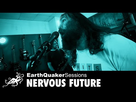 Nervous Future EarthQuaker Sessions "Chewing Bubble Gum with Bubba Dupree"