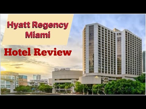 Hyatt Regency Miami Hotel Review | Best Hotel in Downtown Miami? Location, Rooms & Amenities