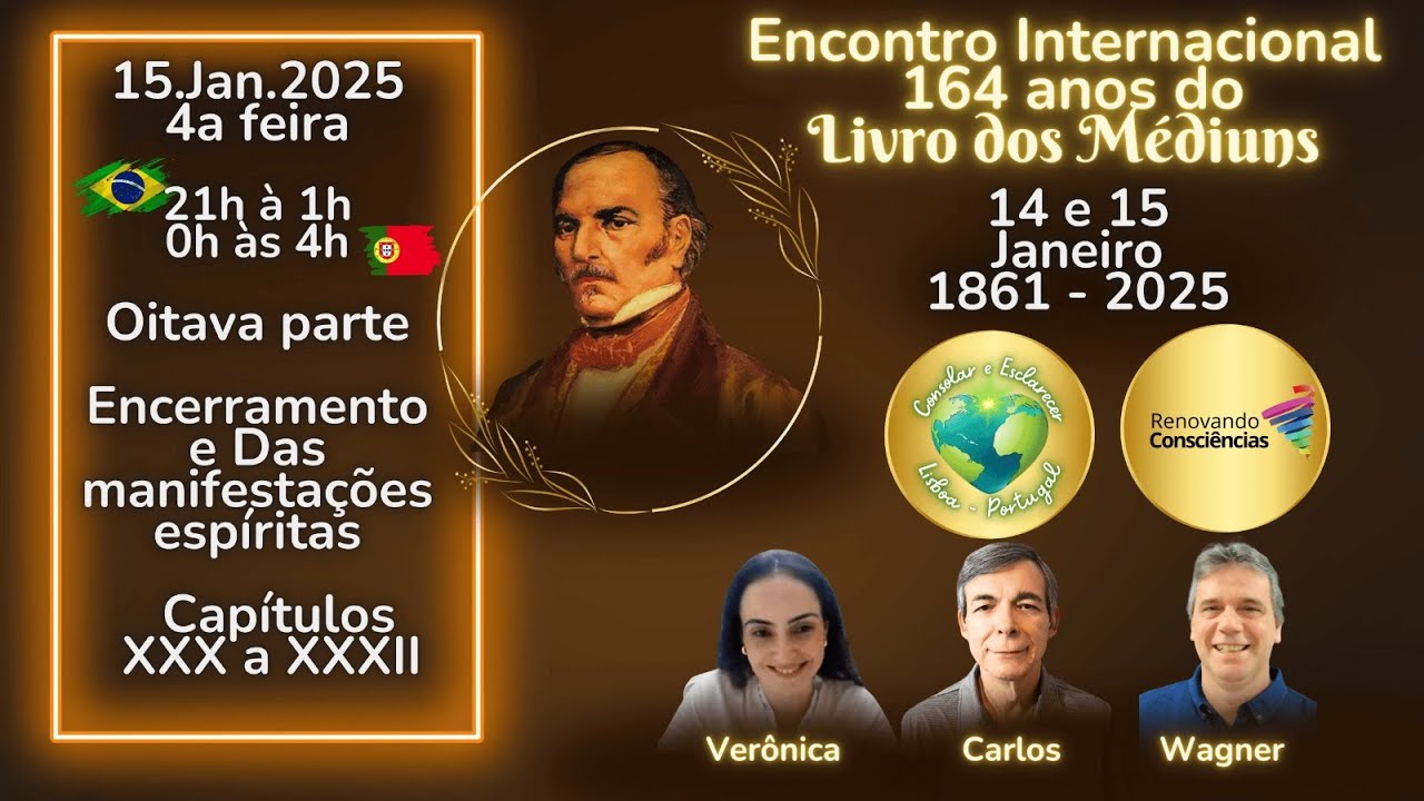Encontro Internacional 164 anos O Livro dos Médiuns | Parte 8