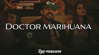 Doctor Marihuana - Cartel De Santa