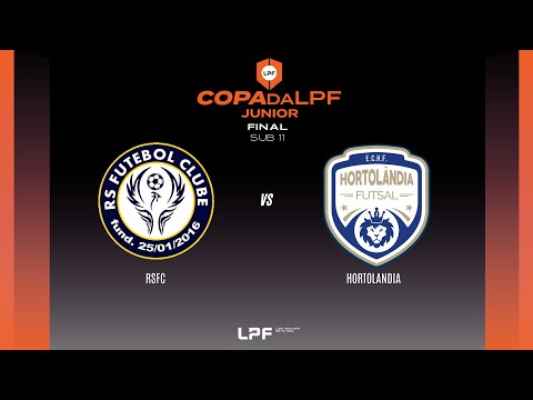 AO VIVO | FINAL COPA DA LPF SUB 11 -  RSFC X EC HORTOLANDIA