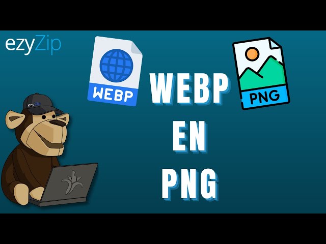 Comment convertir WEBP en PNG en quelques secondes!