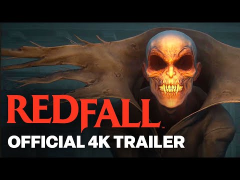 Redfall - Into the Night Official 4K Trailer