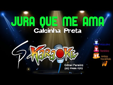Jura que me ama - Calcinha Preta