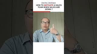 How to motivate a sales team when sales are down