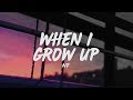 NF When I Grow Up Lyrics