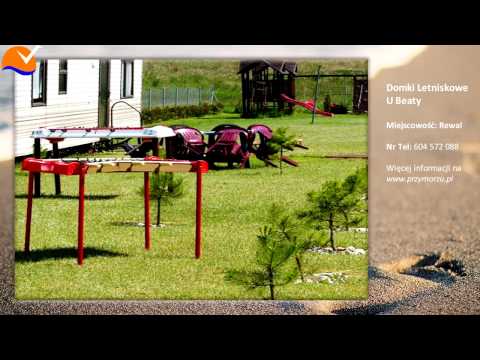 Domki letniskowe U Beaty w Rewalu