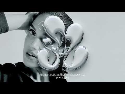 MARINA MAXIMILIAN x ELKANA PAZ - INNOCENT (Remix)