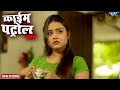 Crime Patrol Stark Crime Petrol Video Jukebox Episode 312 क्राइम पैट्रॉल