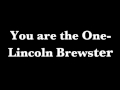 You are the One Lincoln Brewster
