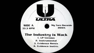 Ultra - The Industry Is Wack (Evidence Instrumental)