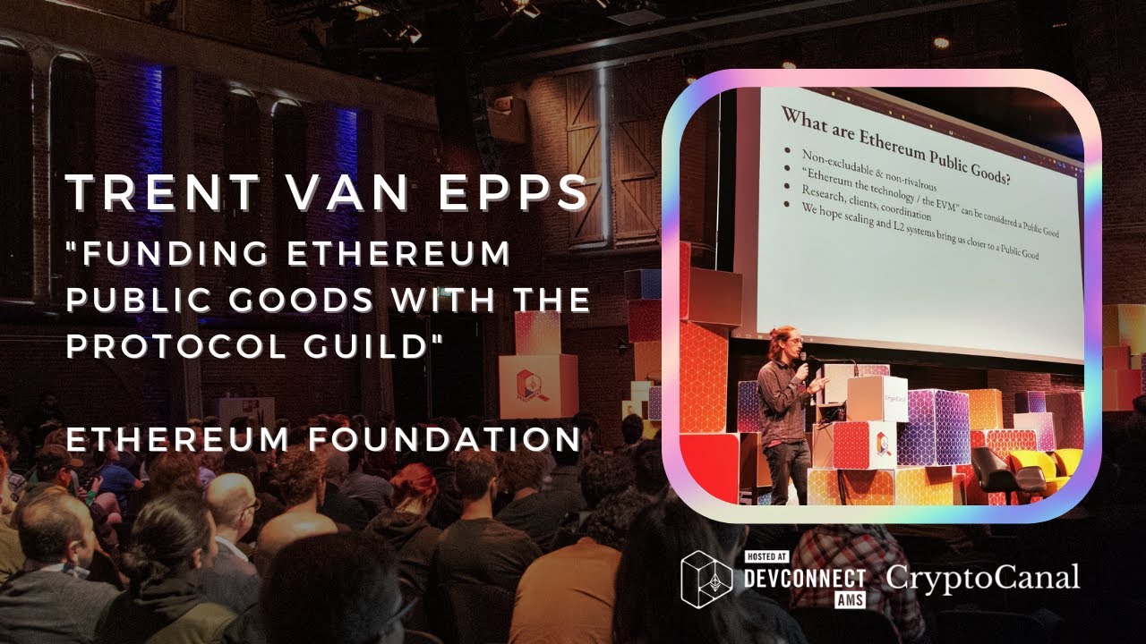 ETHDay - Trent Van Epps - Protocol Guild