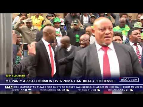 2024 Elections Electoral Court rules in favour of Zuma MK candidacy
