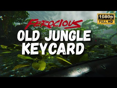 How to Find the Old Jungle Access Keycard in FEROCIOUS