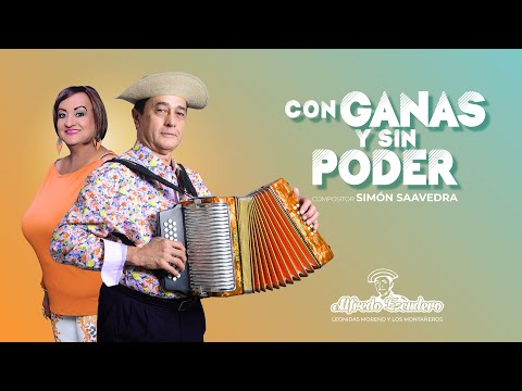 Con Ganas Y Sin Poder (Video Lyrics) - Alfredo Escudero & Los Montañeros