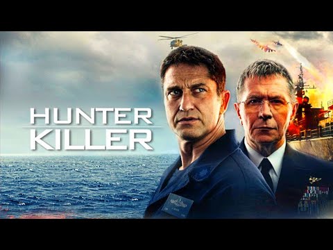 Hunter Killer (2018) Movie | Gerard Butler, Gary Oldman, Common,| Review and Facts